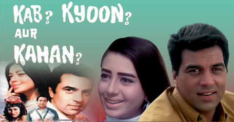 KAB KYOON AUR KAHAN