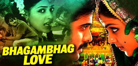BHAGAMBHAG LOVE