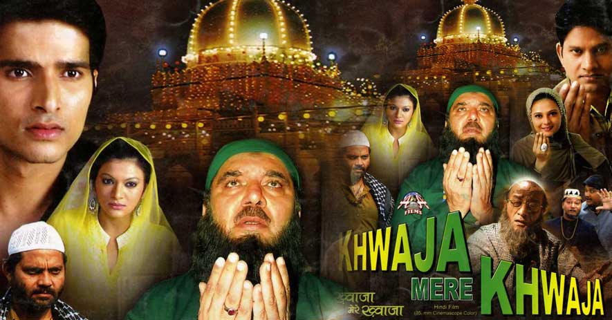 KHWAJA MERE KHWAJA