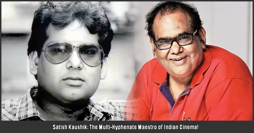 Satish Kaushik
