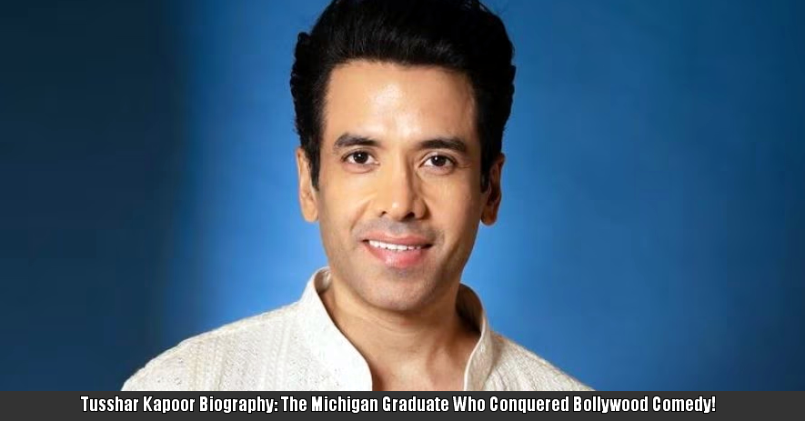 Tusshar Kapoor