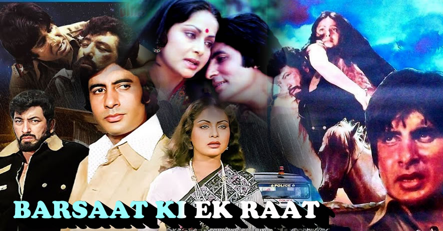 BARSAAT KI EK RAAT