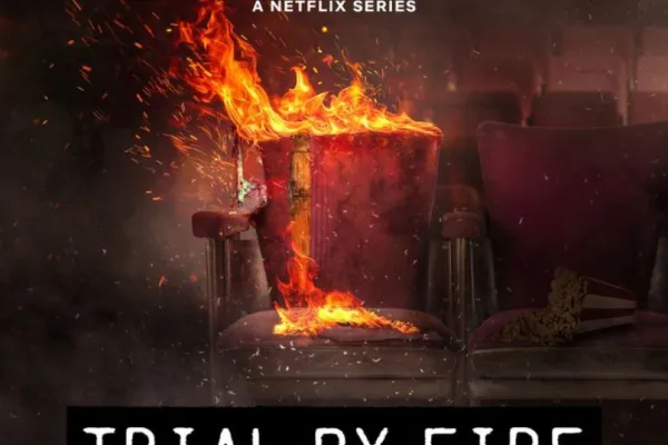 Trial By Fire 