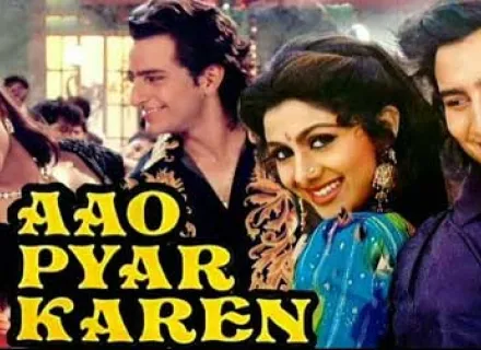 AAO PYAR KAREN