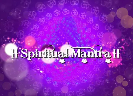 SPIRITUAL MANTRA